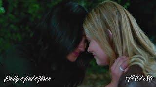 Emily And Alison || All Of Me