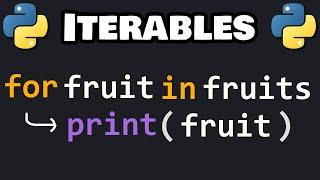 Learn Python ITERABLES in 6 minutes! 