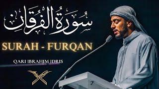 Surah Furqan - Qari Ibrahim Idris | Light Upon Light London