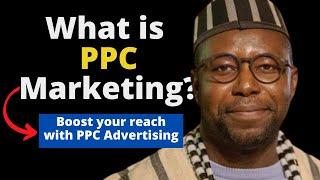 PPC Marketing Explained - Make your first business profit with PPC Advertising