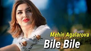 Mehin Agalarova - Bile Bile (Official Audio Music)