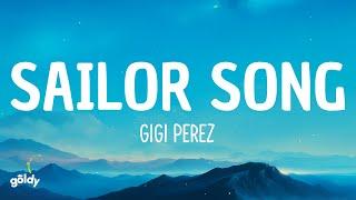 Gigi Perez - Sailor Song