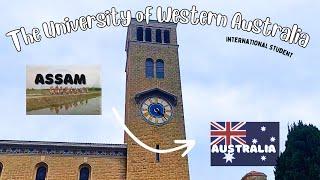 CAMPUS TOUR OF UNIVERSITY OF WESTERN AUSTRALIA | GUWAHATITOAUSTRALIA,#axomoryatri #assameseyoutuber