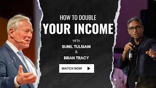 Dive Deep into Financial Mastery with Brian Tracy & Sunil Tulsiani