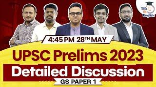 Detailed Discussion | UPSC Prelims 2023 | GS Paper 1 | StudyIQ IAS English