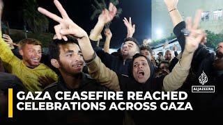 Celebrations taking place right across Gaza to welcome news of the ceasefire deal