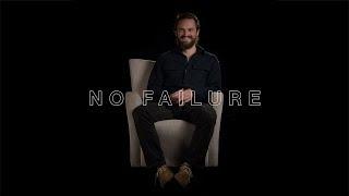 Discipleship Unfiltered // No Failure // Michael Sikora