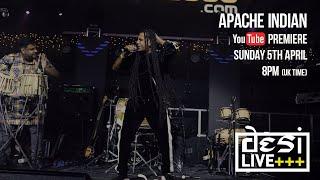 DESI LIVE 2019 @ Boxpark Wembley- APACHE INDIAN