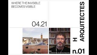 Where the Invisible Becomes Visible - H Arquitectes