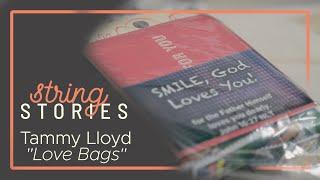 String Story - Tammy Lloyd - Love Bags for the Homeless
