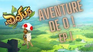 Dofus aventure de 0 !  SRAM - Monocompte #1