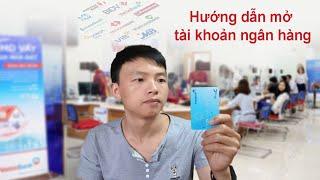 Cách tạo tài khoản ngân hàng (làm thẻ ATM, internet banking)