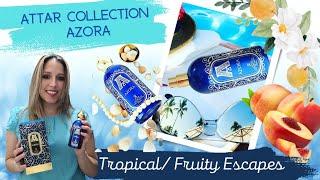 ATTAR COLLECTION AZORA| Wear Test Review|+LAYERING| Fruity Tropical Sweet Fragrances