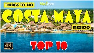 Costa Maya, MX (Mexico) ᐈ Things to do | Best Places to Visit | Costa Maya Travel Guide 4K ️