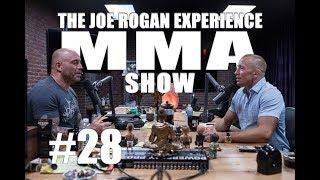 JRE MMA Show #28 with Georges St-Pierre