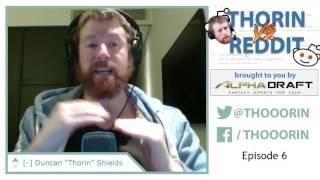 Thorin vs. Reddit - Episode 6 (LoL)