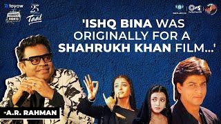 'Ishq Bina was originally for Shahrukh Khan' | AR Rahman | Toyow presents Nasha Premiere Nights