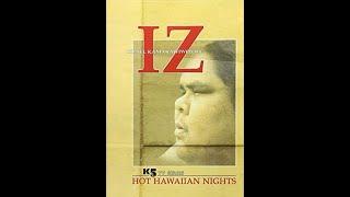 Israel Kamakawiwo'ole (Braddah Iz) - Hot Hawaiian Nights [2002]