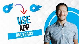 How to Use Onlyfans App || Onlyfans Tutorial (Full Guide)