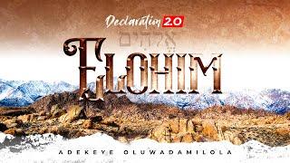 ELOHIM Adekeye Oluwadamilola Declaration 2.0