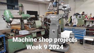 Projects from the machine shop week #9 2024 - machining and Bridgeport milling machine disassembling