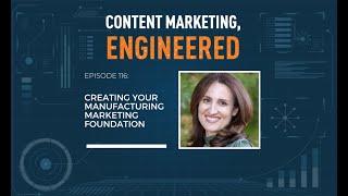 Creating Your Manufacturing Marketing Foundation