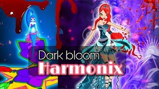 Winx club Bloom Dark Harmonix | EXCLUSIVE | Fanmade | Winxclub