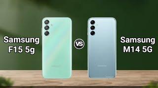 Samsung F15 5g vs Samsung M14 5g: Full Comparison  Which Should You Buy?