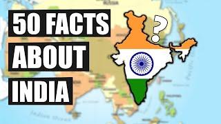 50 Geography Facts About India