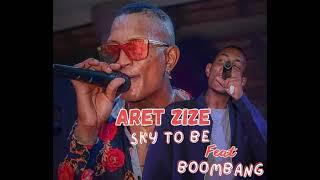 Aret Zize  - Sky To Be Ft Boombang (ScProd)