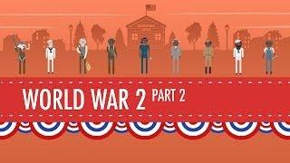 World War II Part 2 - The Homefront: Crash Course US History #36