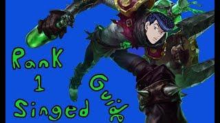Rank 1 Singed Guide