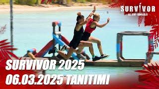 Survivor 2025 06.03.2025 Tanıtımı @SurvivorTurkiye