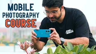 Mobile Photography Course | Kunal Malhotra