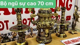 Báo giá] bộ đỉnh đồng ngũ sự cao 70 cm hàng siêu VIP giá bình dân 0971236222