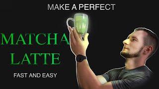 How To Make Delicious MATCHA LATTE at home | Easy recipe for green tea healthy vegan drink