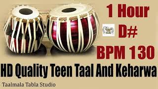 Morning Riyaz Teentaal with Tanpura  Scale D# BPM 130  Taalmala Tabla Studio