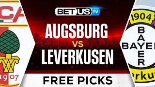 Augsburg vs Bayer Leverkusen | Bundesliga Expert Predictions, Free Picks & Best Bets