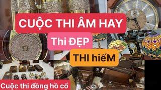 CUỘC THi . Và sự lựa chọn đúng đắn chỉ có ở cửa hàng E trung đồng hồ cổ tv