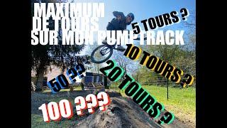 Combien de tours sur mon pumptrack ??? - Chaney GUENNET