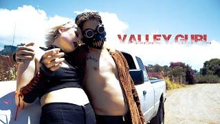 Valley Gurl - The Common Dandies ( Directed by Wolfman )