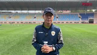 Komentar Coach Shin Saat Latihan Perdana di Tiongkok