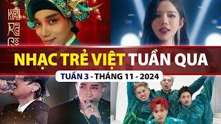 TOP VPOP NHIỀU LƯỢT XEM NHẤT TUẦN QUA | TUẦN 3 - THÁNG 11 (2024)