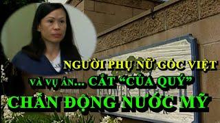 Người phụ nữ gốc Việt và vụ án CẮT "CỦA QUÝ" chấn động nước Mỹ | Hồ sơ phá án | Vụ án ngoại truyện