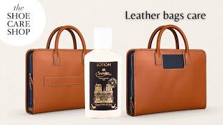 How to take proper care of your leather bags