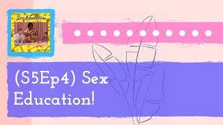 (S5Ep4) Sex Education! | Park Pals: A Parks and Recreation Podcast