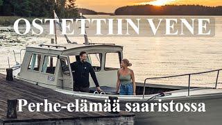 OSTETTIIN VENE | Perhe-elämää saaristossa