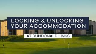 Accommodation Locking at Dundonald Links