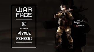 Warface Piyade Rehberi