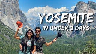 How to Explore Yosemite in Under 2 Days | National Park Guide